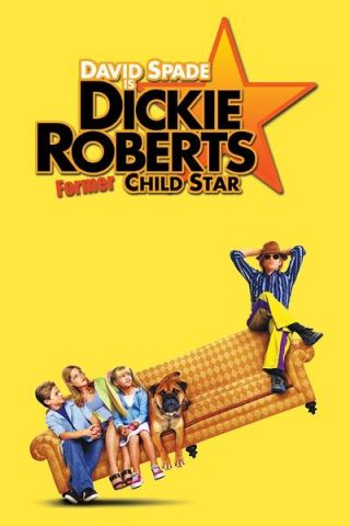 过气童星/Dickie Roberts: Former Child Star